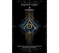 Digitale Logen: Geheimnisse, Rituale und Gemeinschaften im Zeitalter der Tech-Kultur