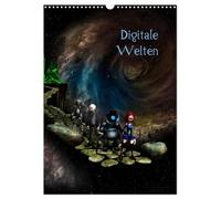 Digitale Welten (Wandkalender 2026 DIN A3 hoch), CALVENDO Monatskalender: Eine fantastische Reise durch die Galaxis