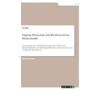 Digitale Wirtschaft und Wettbewerb im Binnenmarkt: Auswirkungen der EuGH-Entscheidung (AZ: C-264/23) zu Bestpreisklauseln von Buchungsplattformen auf das deutsche und europäische Kartellrecht