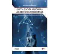 Digitalización Aplicada A Los Sectores Productivos