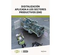 Digitalización Aplicada A Los Sectores Productivos GM