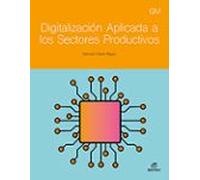 Digitalización Aplicada A Los Sectores Productivos - Gm Ed.2024