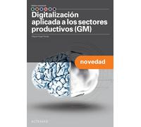 Digitalización aplicada a los sectores productivos (GM) (TRANSVERSALES GENERALES)