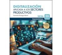 Digitalización aplicada a los sectores productivos Grado Superior - Edición 2026