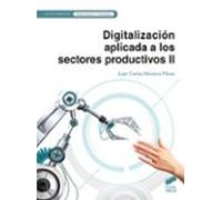 Digitalización Aplicada A Los Sectores Productivos II