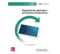 Digitalización Aplicada Al Proceso Productivo. Sanidad Grado Medio