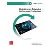 Digitalización aplicada a los sectores productivos. Grado Superior. Sanidad