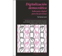 Digitalización democrática: Soberanía digital para las personas (CICLOGENESIS)