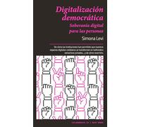 Digitalización democrática: Soberanía digital para las personas (CICLOGENESIS)