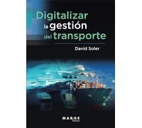 Digitalizar la gestión del transporte