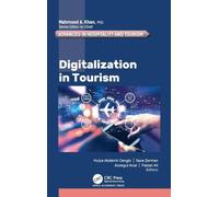 Digitalization in Tourism (Advances in Hospitality and Tourism)