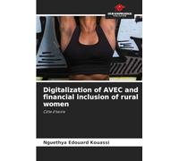 Digitalization of AVEC and financial inclusion of rural women: Côte d'Ivoire