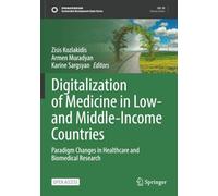 Digitalization of Medicine in Low- and Middle-Income Countries: Paradigm Changes in Healthcare and Biomedical Research