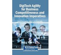 DigiTech Agility for Business Competitiveness and Innovation Imperatives