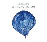 Digitonal - Set The Weather Fair