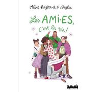 Diglee - Les ami·es, c'est la vie ! (Jamais trop tôt)