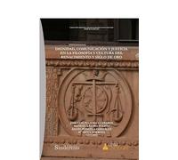 Dignidad Comunicación Y Justicia En La Filosofía Y Cultura Del Renaci