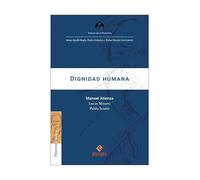 Dignidad humana: 4 (Atienza en la Palestra)