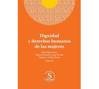 Dignidad y derechos humanos de las mujeres
