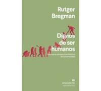 Dignos de ser humanos