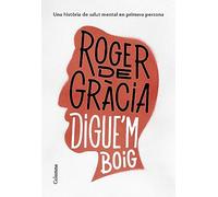 Digue'm boig (NO FICCIÓ COLUMNA)