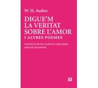 Digue'm La Veritat Sobre L'amor