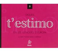 Digues T'estimo en les llengües d'Europa (PÒRTIC TEMES)