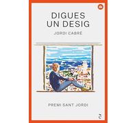 Digues un desig: Premi Sant Jordi: 2 (Enciclopèdia)