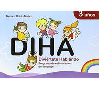 Diha 3 Años Diviértete Hablando Programa De Estimulación Del Leng Uaje