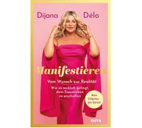 Dijana D&eacute Manifestieren - BESTSELLER BÖRSENBLATT 2025: Vom W (Tapa blanda)