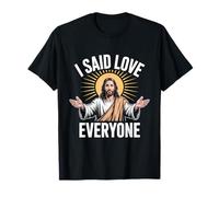 Dije Amar a Todos Jesús Compasión Cristiano Camiseta