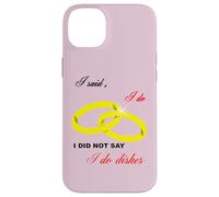 Dije Que sí, No Dije Que Hago Platos Matrimonio Humor Carcasa para iPhone 14 Plus
