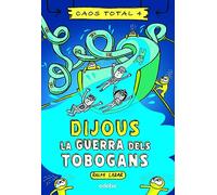 Dijous: La guerra dels tobogans (Caos total)