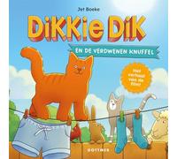 Dikkie Dik en de verdwenen knuffel: het verhaal van de film