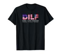 DILF Damn I Love Freedom Funny Patriotic USA Pride Tees Camiseta