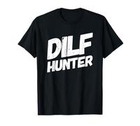 DILF Hunter Madre Soltera Divertido Día de la Madre Solteros Humor Mamás Camiseta
