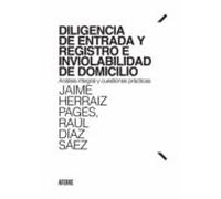 Diligencia De Entrada Y Registro E Inviolabilidad De Domicilio (ebook)