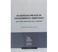 Diligencias Previas De Procedimiento Abreviado