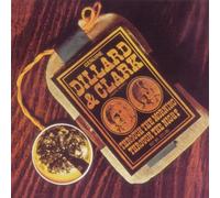 Dillard & Clark - Through the Morning,Through Th