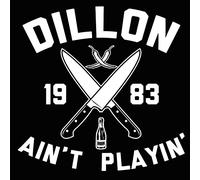 DILLON AIN'T PLAYIN' (10TH ANNIVERSARY)