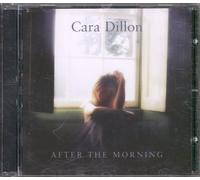 Dillon, Cara - AFTER THE MORNING