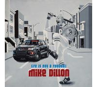 Dillon Mike - Life Is Not a Football