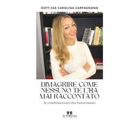 Dimagrire come nessuno te l'ha mai raccontato: Le combinazioni che funzionano