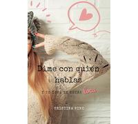 Dime con quién hablas y te diré si estás loca (Mujeres empoderadas)