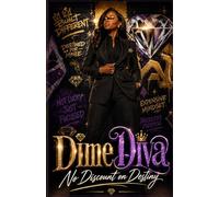 Dime Diva ~ No Discount on Destiny