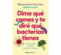 Dime qué comes y te diré qué bacterias tienes