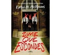 Dime qué escondes (Sin límites)