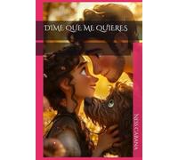 DIME QUE ME QUIERES