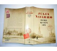 Dime quién soy (Julia Navarro)