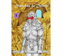 Dimensão Do Delírio (ebook)